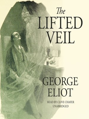 The Lifted Veil - Audiobook